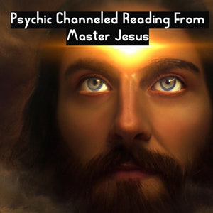 Master Jesus Psychic Reading, Channeled Reading, Master Jesus, by Violet Light Oracle