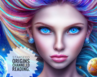 Are You  StarSeed? StarSeed Origins Reading