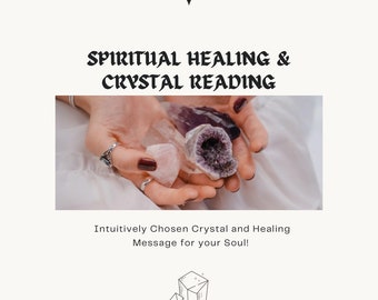 Spiritual Healing and Crystal Reading