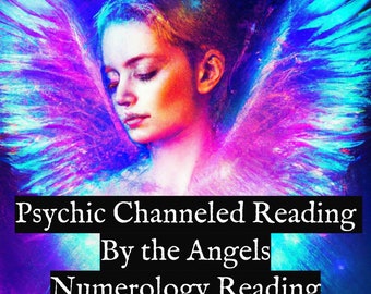 Psychic Reading, Numerology Reading, Channeled Message, Angel's Channeled Reading, by Violet Light Oracle