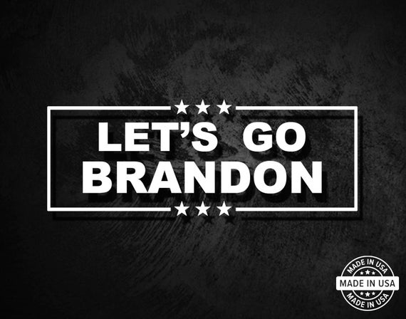 Let's Go Brandon Vinyl Die Cut Decal -  Canada
