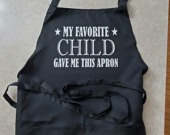 Funny BBQ Apron, Favorite Child Gift for Mom or Dad
