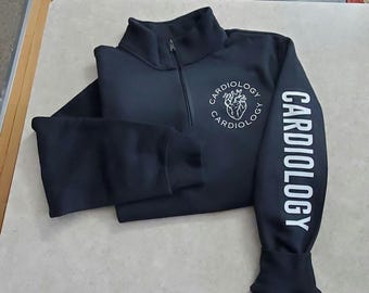 Cardiology Practice Staff Half Zip Sweatshirt or Tee, Personalized Hospital Jacket