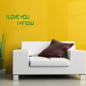 I Love You, I Know Star Wars wall decal Han Solo and Leia quotes Star Wars Home Decor Bedroom Decor Couples Gifts Nerdy Wedding Gift image 1