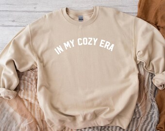 In My Cozy Era Sweatshirt, Fleece Sweatshirt, Crew Sweatshirt, Unisex, Winter Quotes Sweatshirt, Gifts for her, oversized sweatshirt