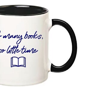 SO MANY BOOKS SO LITTLE TIME MUG visual data 2