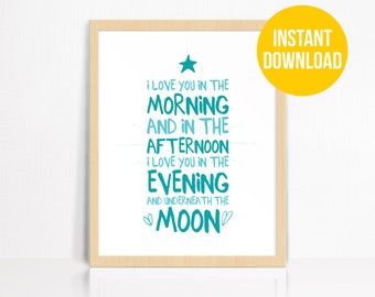 PRINTABLE I Love You In The Morning Quote | Nursery Decor | Children's Room Print
