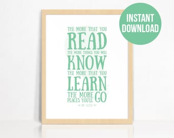 PRINTABLE | Dr Seuss Quote Wall Print | The More That You Read Quote | Nursery Decor | Children's Room Print