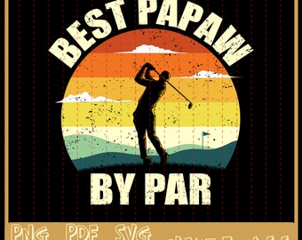 Free Free 151 Best Papaw By Par Svg SVG PNG EPS DXF File