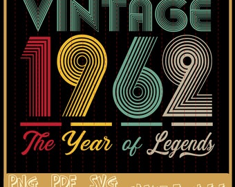 Download Funny Quotes Svg Retro 1962 Colorful 1962 Great For Vinyl 1962 Birthday Svg And Still A Classic Vintage 1962 Svg Svg And Png File Art Collectibles Prints Delage Com Br