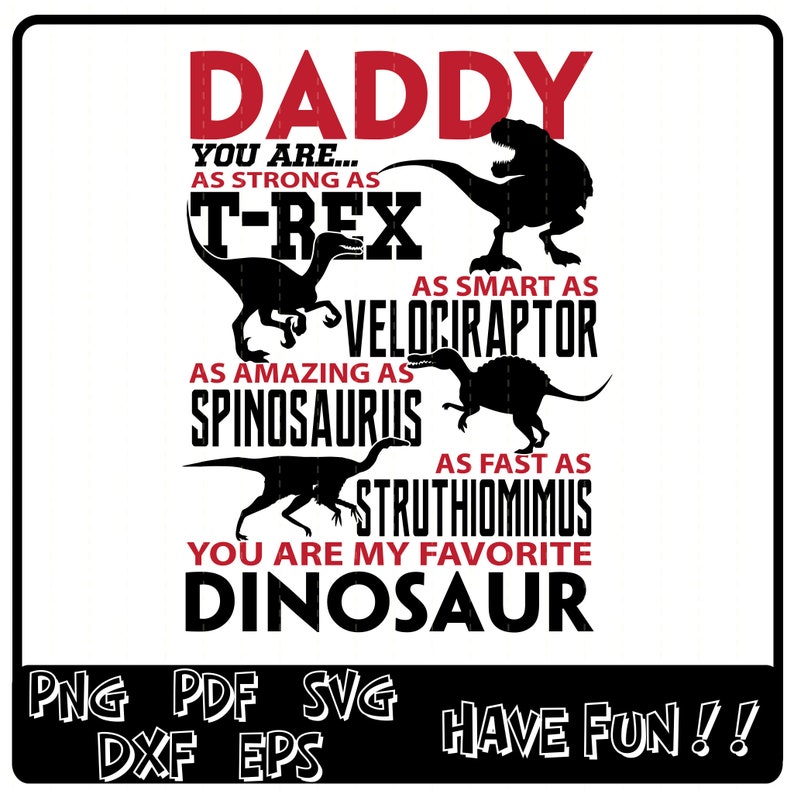 Download Daddy Dinosaur SVG Papa Dinosaur SVG Papa vous êtes fort ...