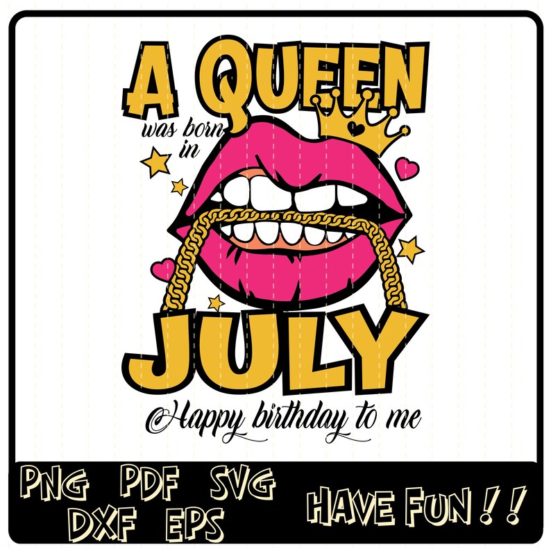 Download A Queen was born in July SVG Happy Birthday to me SVG July ...