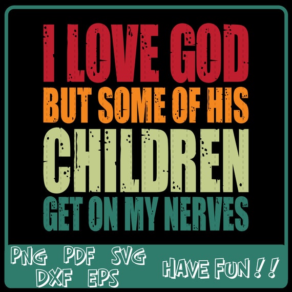 Free Free 154 Love God Svg SVG PNG EPS DXF File