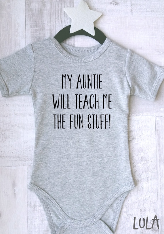 Auntie Will Teach The Fun Stuff Babygrow Funny Gift From Aunt Body Suit New Baby