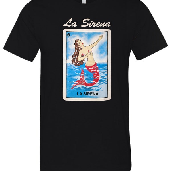 La Sirena Loteria Mexican Bingo T-Shirt Novelty Funny Family Tee Black New