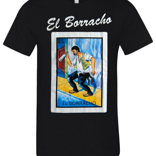 El Borracho Loteria Mexican Bingo T-Shirt Novelty Funny Family Tee Black New