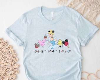 Cinderella Best Day Ever T-shirt Disney Princess Mickey ears snacks Disneyland World parks family shirts Youth Adult Toddler Sizes