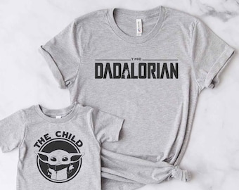 Dadalorian Shirt, The Child Shirt, Daddy and Me Matching Shirts, Dad and Son, Dad and Daughter, New Dad Shirt, Gift for Dad