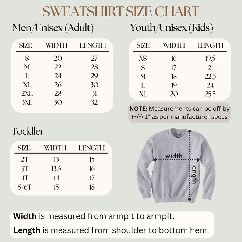 Op de afbeelding: Een maattabel voor sweatshirts in maten voor mannen, vrouwen, jongeren en peuters. De tabel toont de breedte- en lengtemaat in inches voor elke maat. De tabel bevat ook een opmerking dat de maten +/- 1 inch kunnen afwijken.