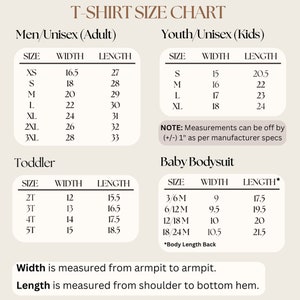 May include: T-shirt size chart for men, women, youth, and toddlers. The chart shows sizes and corresponding width and length measurements in inches.  Note: Measurements can be off by +/- 1 inch.