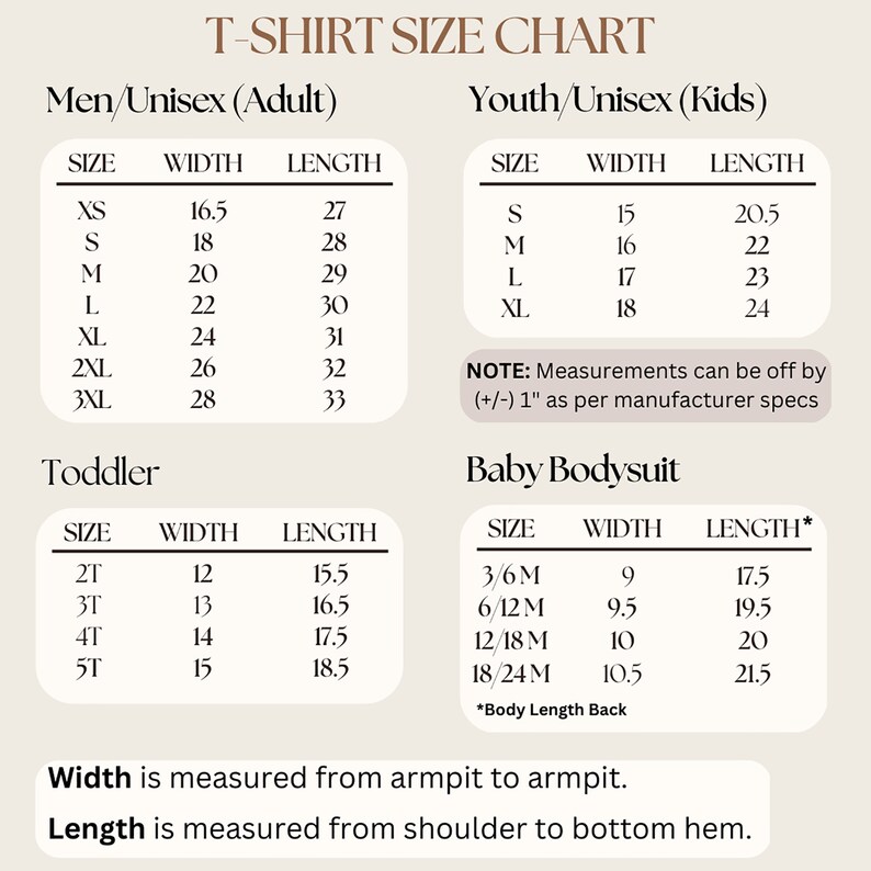 May include: T-shirt size chart for men, women, youth, and toddlers. The chart shows sizes and corresponding width and length measurements in inches.  Note: Measurements can be off by +/- 1 inch.