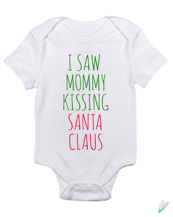 I Saw Mommy Kissing Santa Christmas Baby Clothes Infant | Etsy