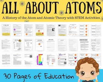 The History of the Atom - Atomic Theories and Models with STEM Activities