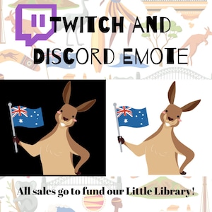 May include: A cartoon kangaroo holding an Australian flag, with the text "Twitch and Discord Emote" above it. The background is a pattern of Australian icons. The text "All sales go to fund our Little Library!" is below the kangaroo.