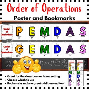 May include: A colorful educational poster and bookmarks for teaching the order of operations in math. The poster features the acronym PEMDAS, which stands for Parentheses, Exponents, Multiplication and Division (from left to right), Addition and Subtraction (from left to right). The bookmarks feature the acronym GEMDAS, which stands for Grouping symbols, Exponents, Multiplication and Division (from left to right), Addition and Subtraction (from left to right).