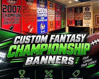 Custom Fantasy Championship Banner | Fantasy Football Champion | Fantasy Baseball | Fantasy Basketball | Fantasy Hockey