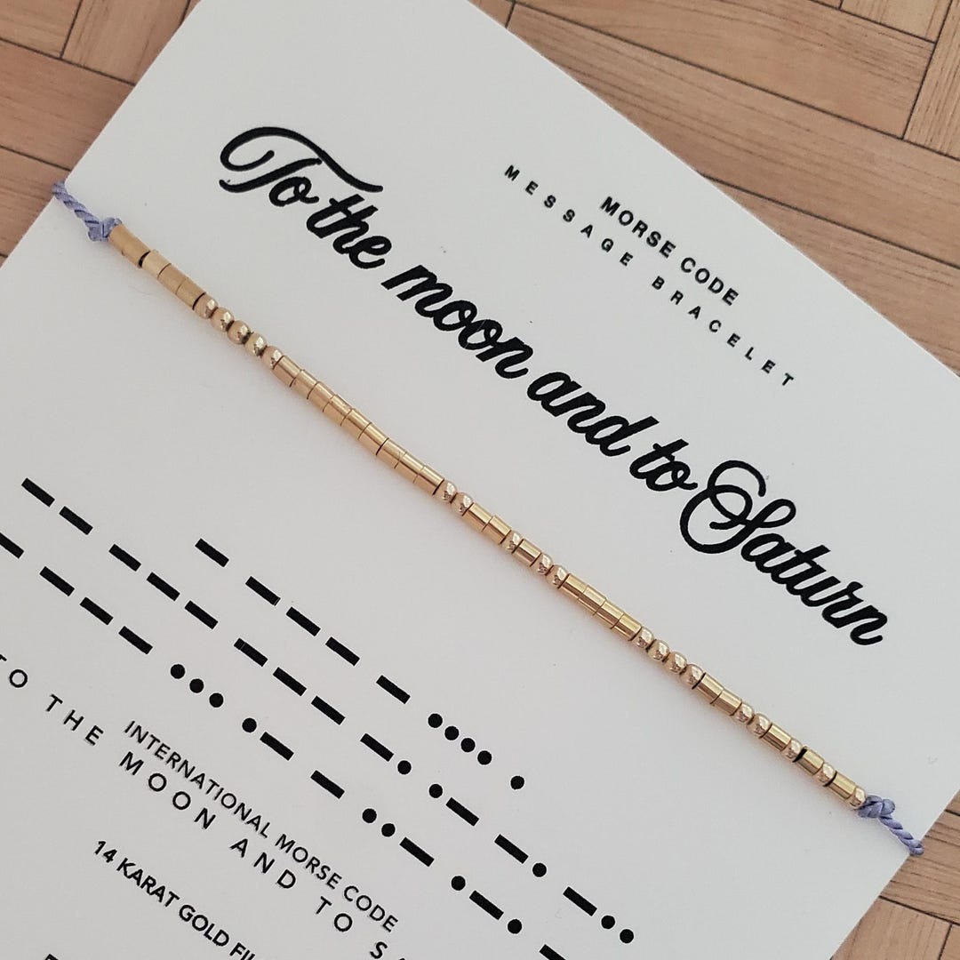 14K "to the MOON and to Saturn" Morse Code Bracelet - Hidden Message ...