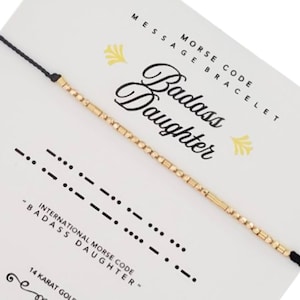 14k Badass Daughter Morse Code Bracelet in Solid Gold, Gold Filled or Sterling Silver, Hidden Message Bracelet, Gift For Daughter