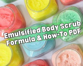 Emulsified Body Scrub Formula - Instant Digital Download - How to TaraLee Skincare DIY Recipes