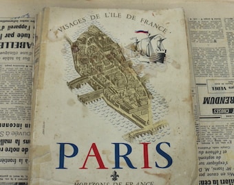 Libro vintage francés Historia de París. Rostros de L'Ile de France
