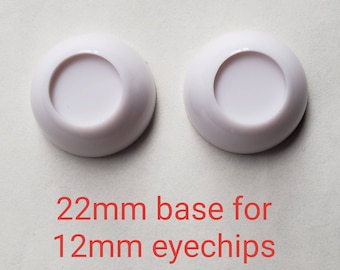 22mm Base for 12mm Eyes, BJD Doll Eye Base without Chips, Bjd Doll Eyes, DIY Eyes for Bjd Doll, Bjd Eye Base