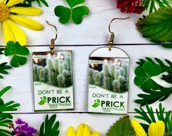 Attitude Earrings, Funny Earrings, Rude, Don’t Be A Prick Seed Packet Earrings, Cacti Earrings, Cactus, Succulent Earring, Succulent Jewelry