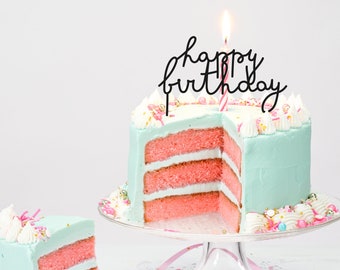 Happy birthday cake topper in plexiglas® or wood