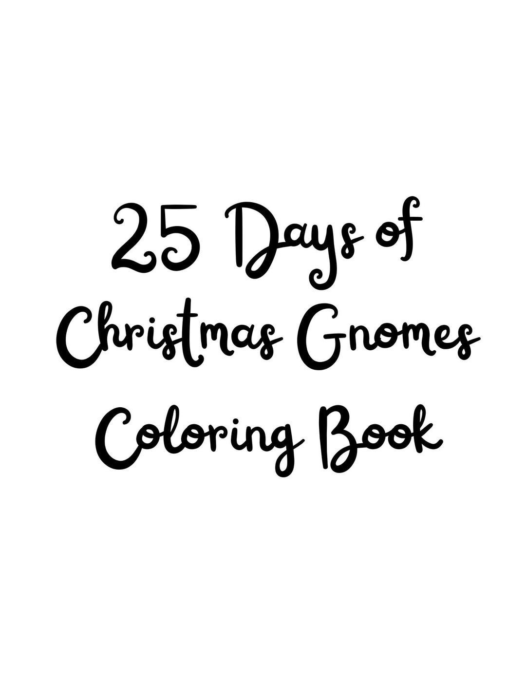 25 Days of Christmas Gnomes Coloring Book - Etsy