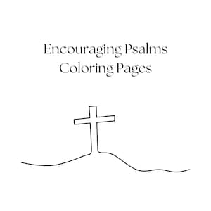 Encouraging Psalms Coloring Pages
