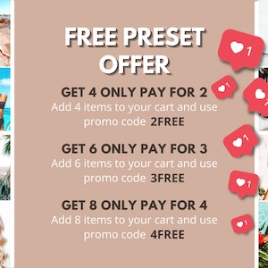 Puede incluir: Un gr&aacute;fico con fondo rosa y texto que dice "OFERTA DE PRESET GRATIS". Hay tres ofertas: "CONSIGUE 4, PAGA POR 2", "CONSIGUE 6, PAGA POR 3" y "CONSIGUE 8, PAGA POR 4". Cada oferta incluye instrucciones para agregar art&iacute;culos a un carrito y usar un c&oacute;digo promocional. El gr&aacute;fico tambi&eacute;n incluye im&aacute;genes de diferentes presets de fotos, incluyendo "D&iacute;a de playa", "Natural", "Minimal" y "Color Crush".