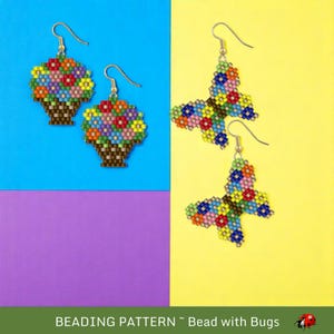May include: Two pairs of colourful beaded earrings. One pair features a bouquet of flowers in a brown pot, the other pair features a butterfly.  Beading Pattern - Bead with Bugs