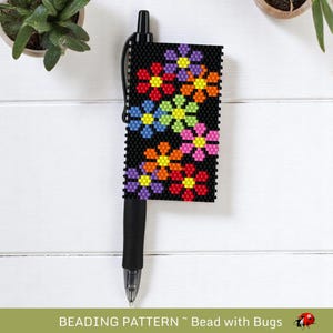 Peyote Stitch Beaded Pen Wrap by Bead with Bugs, HAPPINESS IS, Beaded Pen Wrap Pattern for a Pilot G2 Pen