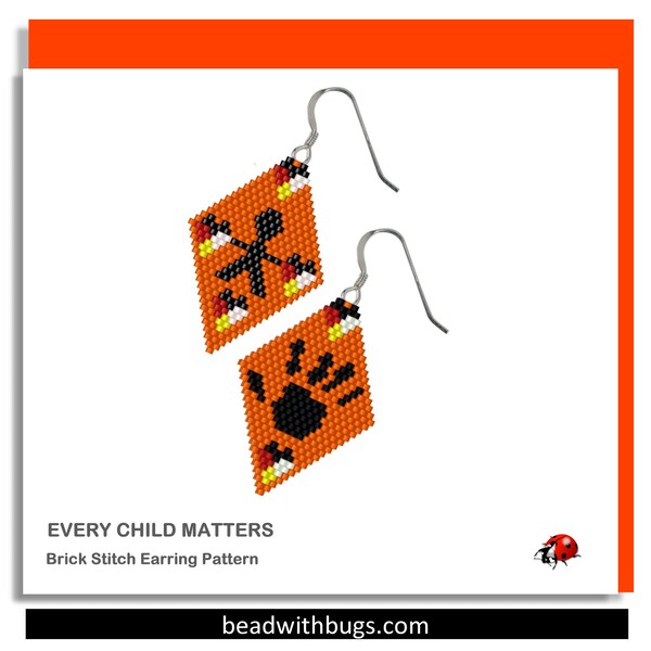 EVERY CHILD MATTERS:  Brick Stitch Beaded Earrings Pattern by Bead with Bugs