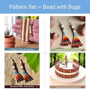 May include: A collection of beaded jewelry featuring a bracelet and two pairs of fringe earrings. The items display intricate geometric patterns in cream, orange, red, blue, and brown beads. The text "Pattern Set ~ Bead with Bugs" is visible.