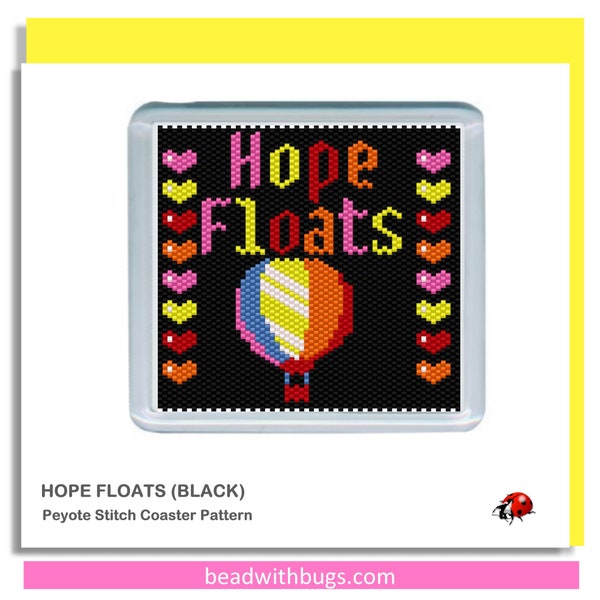 HOPE FLOATS: Peyote Stitch Beaded Coaster Pattern by Bead with Bugs
