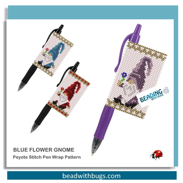 FLOWER GNOME: Peyote Stitch Beaded Pen Wrap by Bead with Bugs