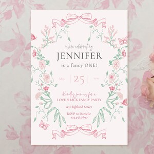 May include: A pink and green floral-themed invitation for a "Love Shack Fancy Party" for Jennifer's first birthday. The invitation includes the date May 25th, 2:00 PM, and an address for RSVP.