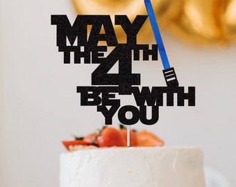 May the 4th be with you Cake Topper | Star Birthday Cake Topper | birthday Cake Topper | 4 Light sabers | The Child is One