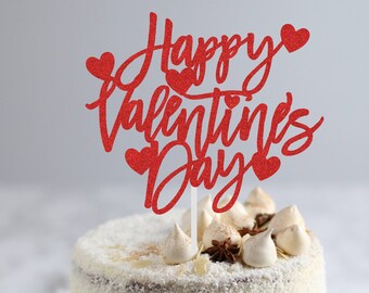 Happy Valentine's Day Cake Topper | Valentines Day | Be My Valentine | XOXO