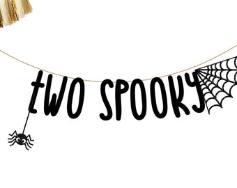 Two Spooky Banner | Halloween Birthday Banner | Halloween 2nd Birthday Decorations | 2 spooky